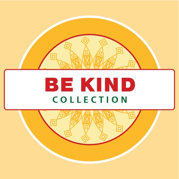 Be Kind Collection